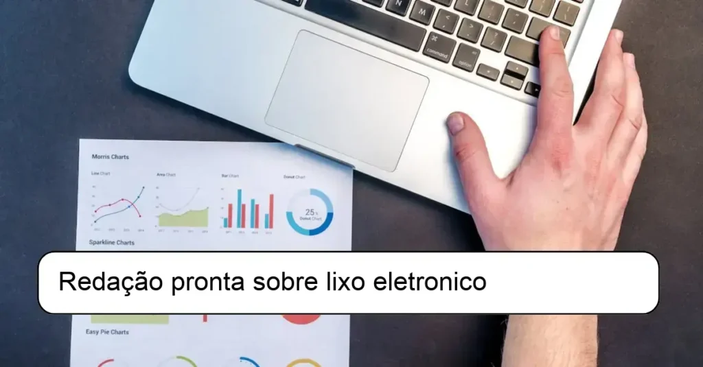 Redação pronta sobre lixo eletronico