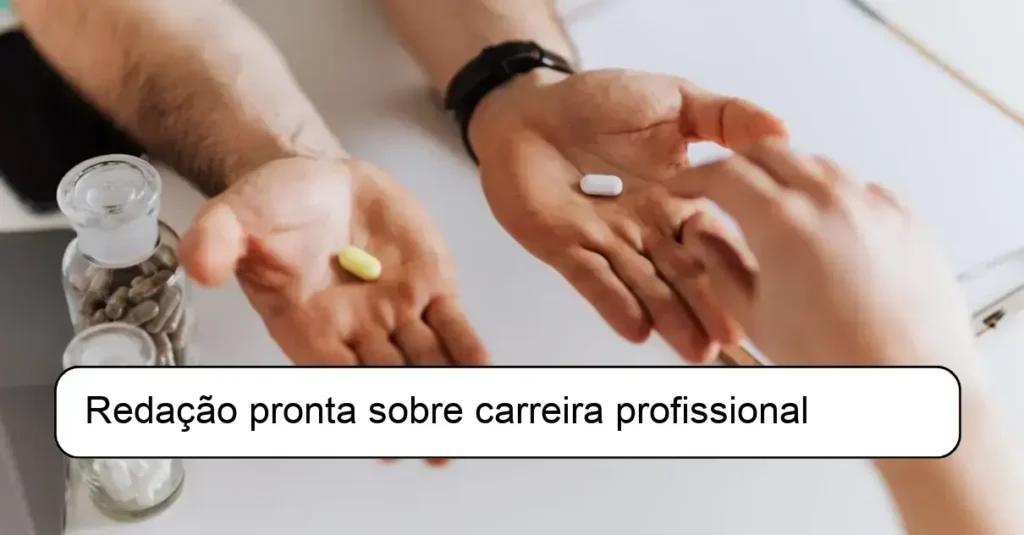 Redação pronta sobre carreira profissional
