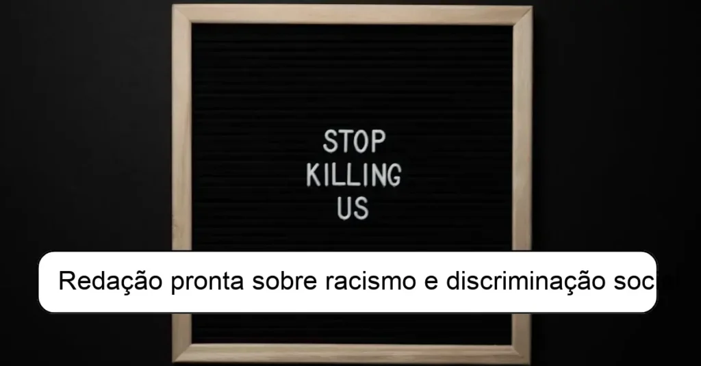 Redação pronta sobre racismo e discriminação social