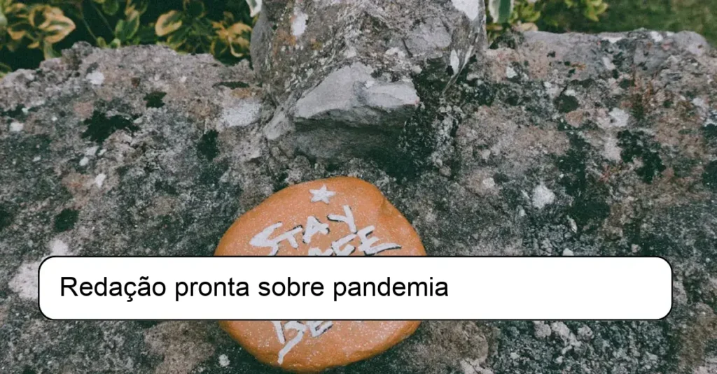 Redação pronta sobre pandemia