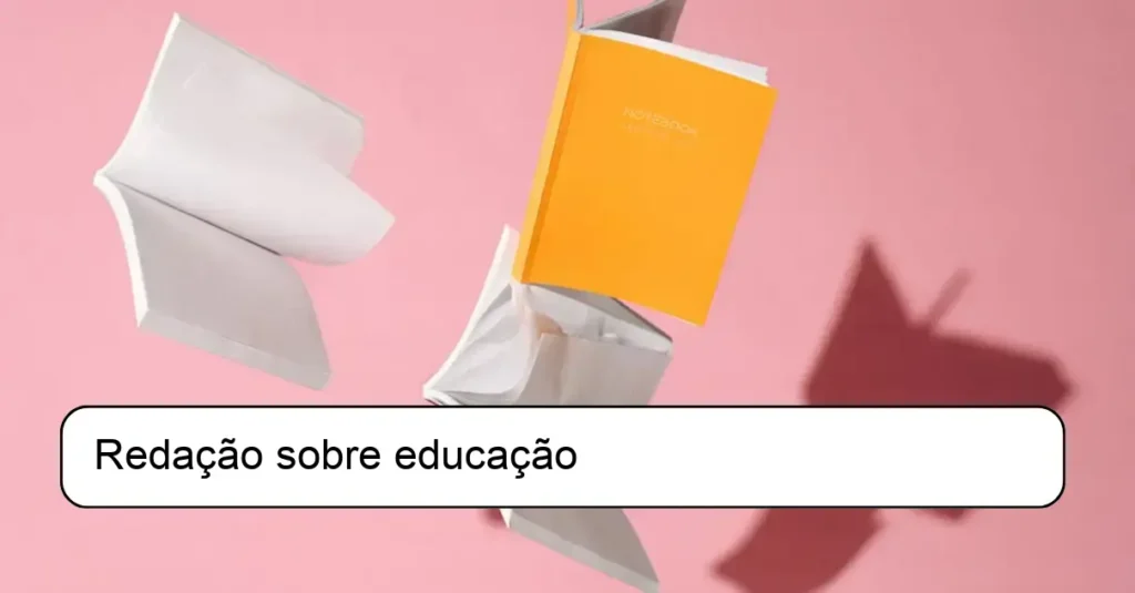 Redação sobre educação