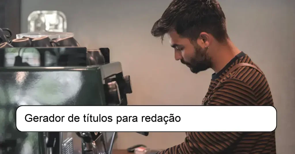 Gerador de títulos para redação