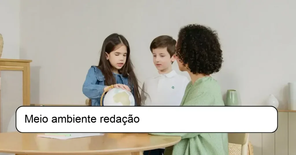 Meio ambiente redação