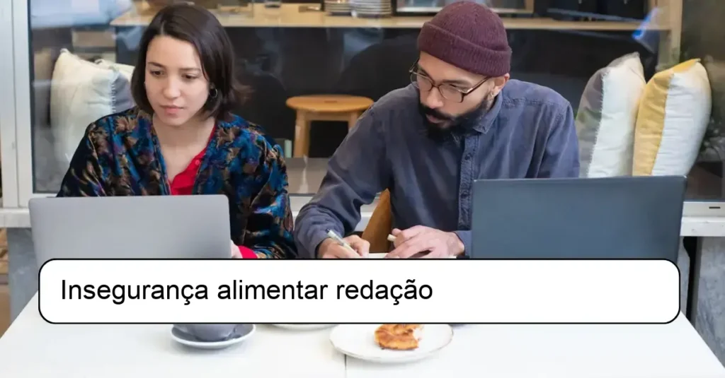 Insegurança alimentar redação