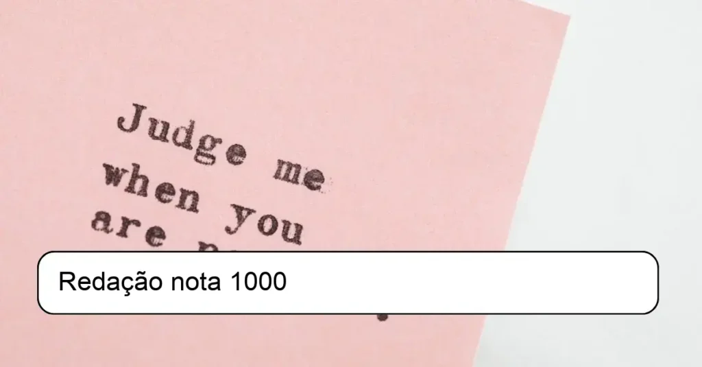 Redação nota 1000
