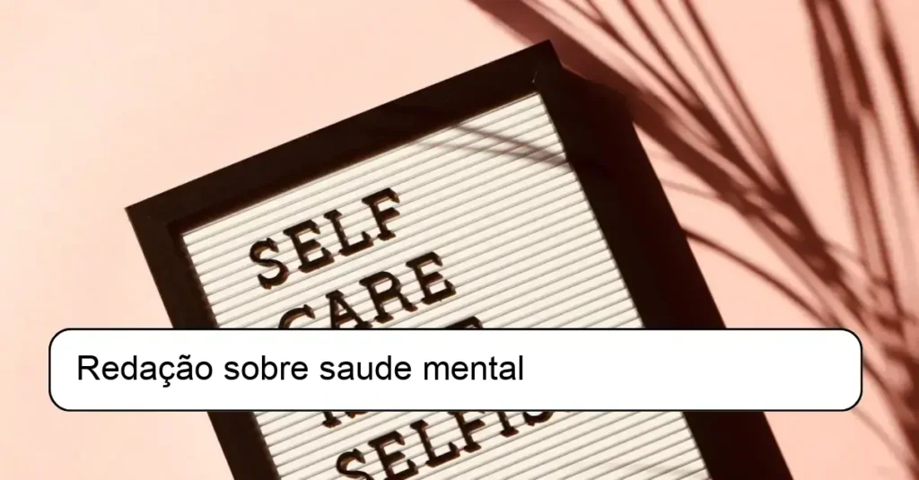 Redação sobre saude mental