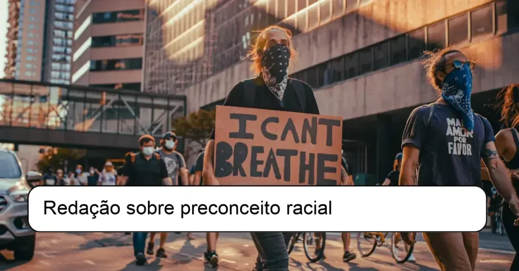 Redação sobre preconceito racial