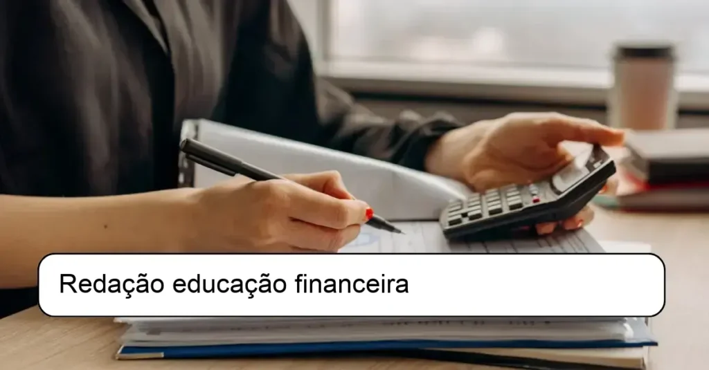 Redação educação financeira