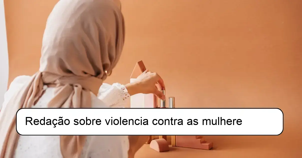 Redação sobre violencia contra as mulhere